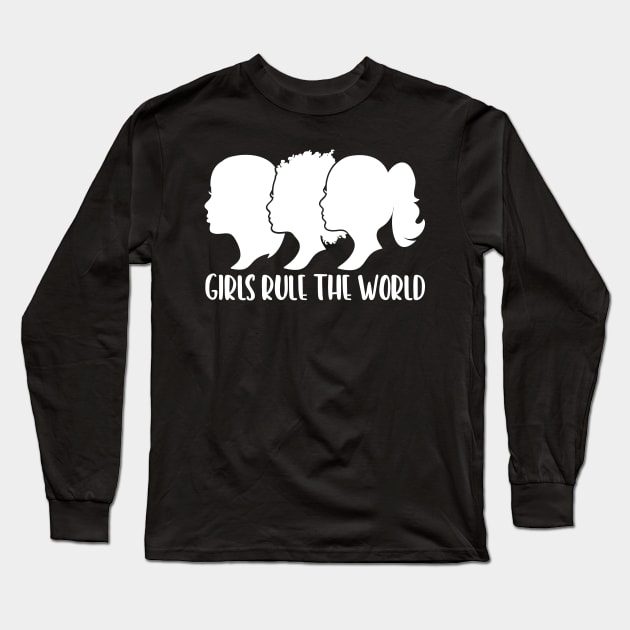 Girls Rule The World Long Sleeve T-Shirt by kimmieshops